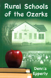 Rural Schools of the Ozarks